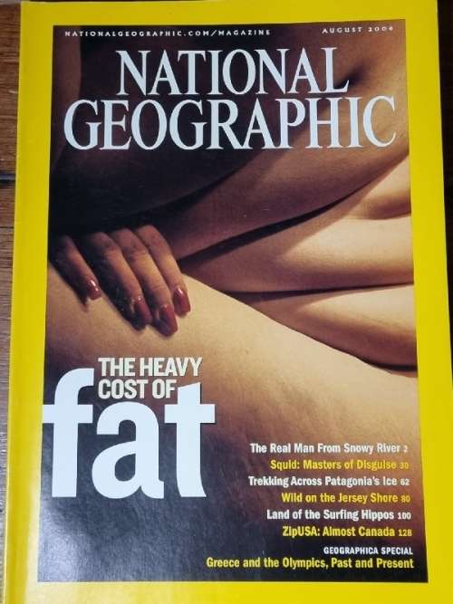 National Geographic August 2004 - The Heavy Cost of fat
