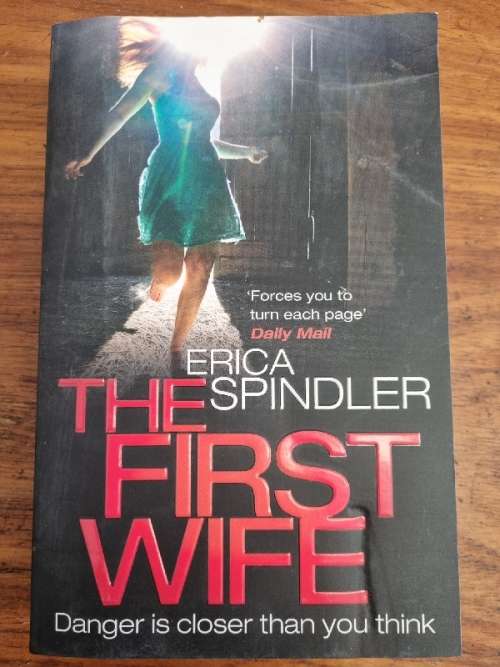 The First Wife - Erica Spindler