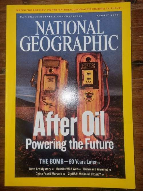 National Geographic August 2005 - After oil - Powering the Future