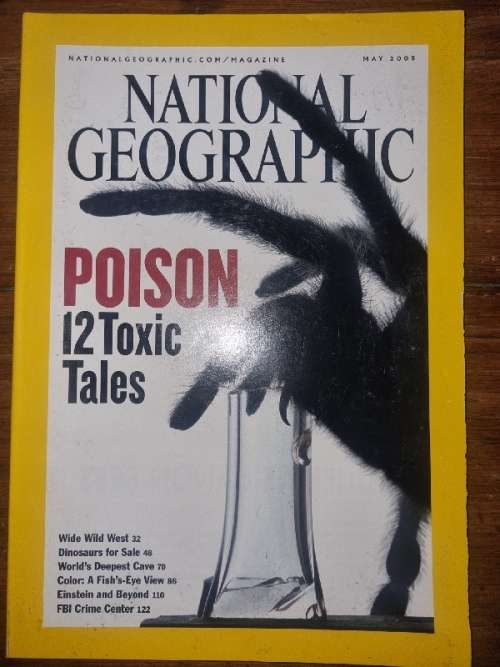 National Geographic May 2005 - Poison