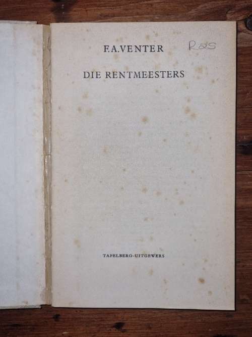 Die Rentmeesters - F.A. Venter