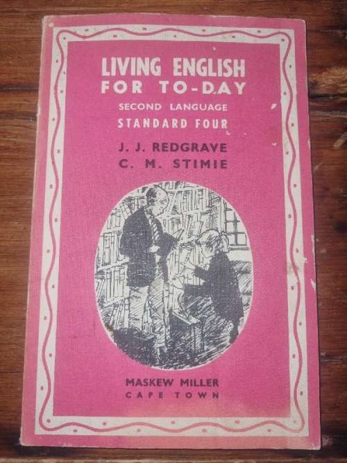 Living English for today - Second Language - Standard Four