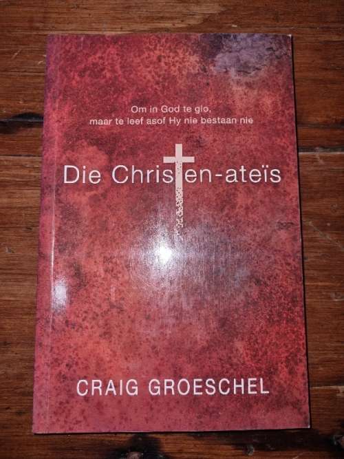 Die Christen-ateis - Craig Groeschel