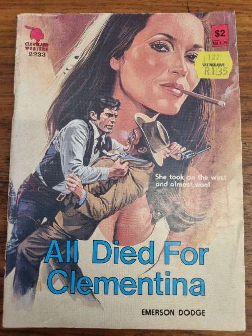 All Died for Clementina - Emerson Dodge