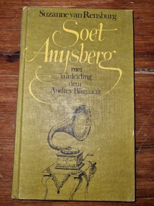 Soet Anysberg - Suzanne van Rensburg