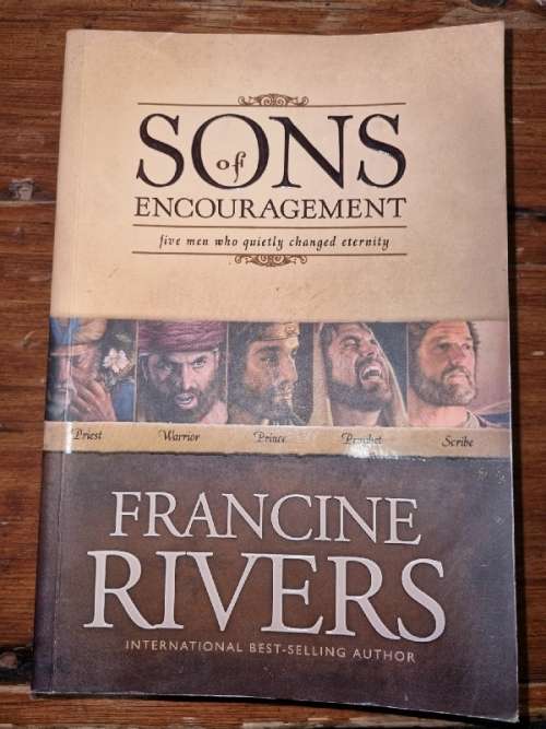 Sons of Encouragement - Francine Rivers