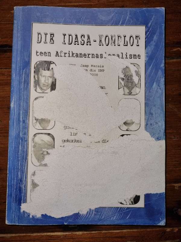 Die Idasa Komplot teen Afrikanernasionalisme - Jaap Marais