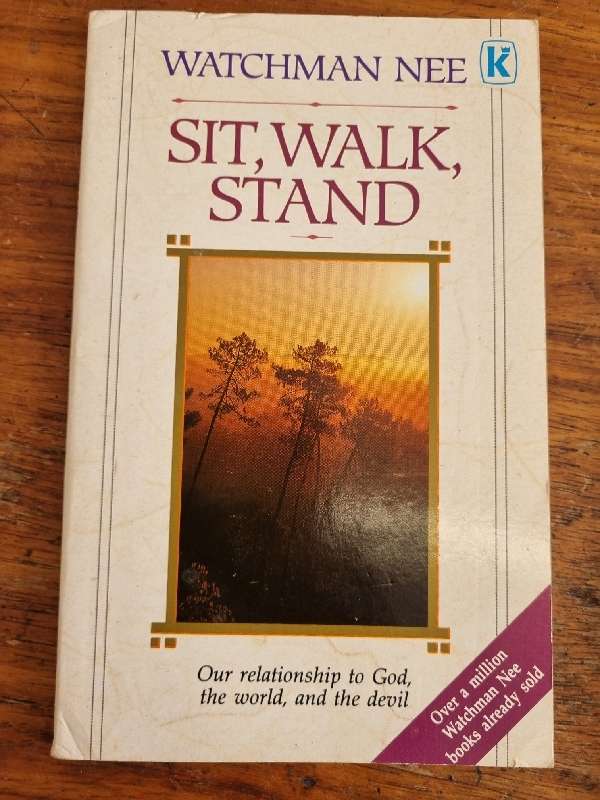 Sit, Walk, Stand - Watchman Nee