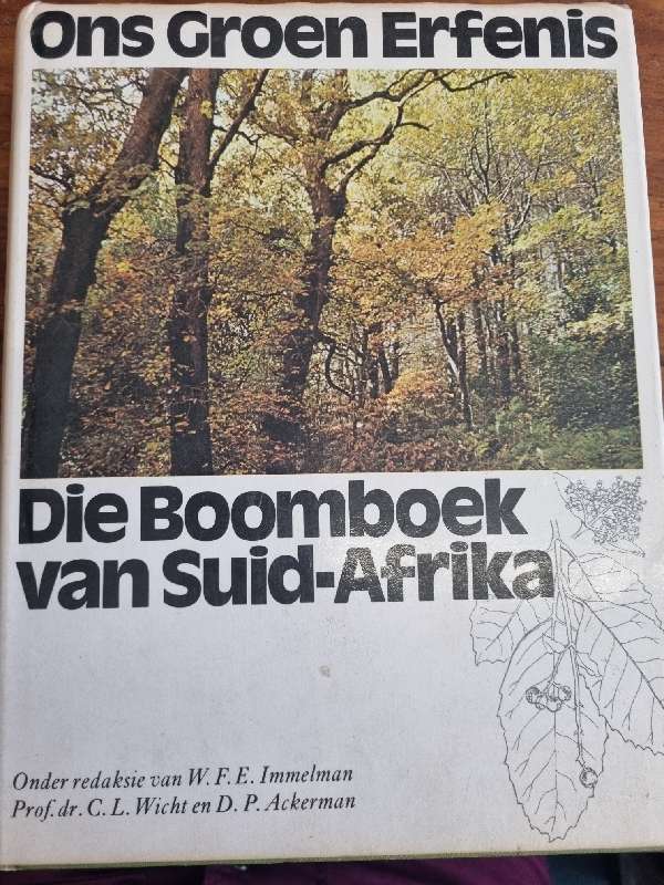 Ons Groen Erfenis - Die Boomboek van Suid-Afrika