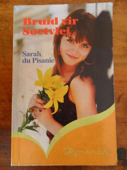 Bruid vir Soetvlei - Sarah du Pisanie - Romanza