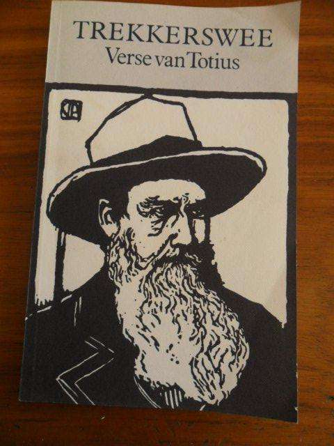 Trekkerswee - Verse van Totius