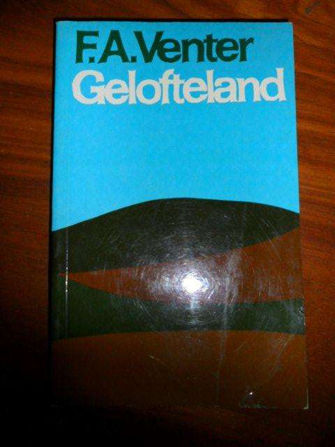 Gelofteland - F.A. Venter