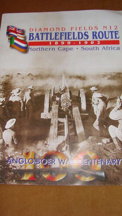 Diamond Fields N12 - Battlefields Route - 1899 - 1902 - Anglo-Boer War Centenary