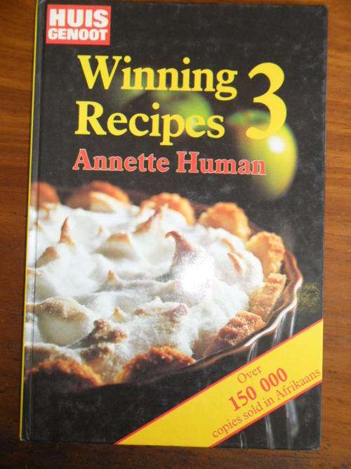 Huisgenoot - Winning Recipes 3 - Annette Human