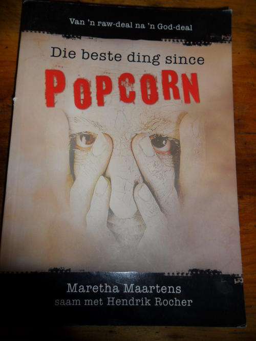 Die beste ding since Popcorn - Maretha Maartens