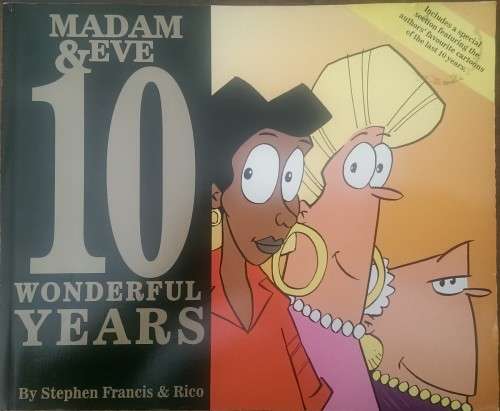 Madam & Eve - ten wonderful years