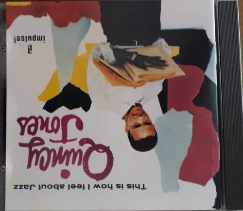 Quincy Jones: This is how I feel about Jazz