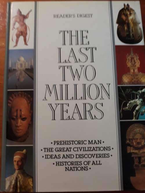The Last Two Million Years - Reader's Digest