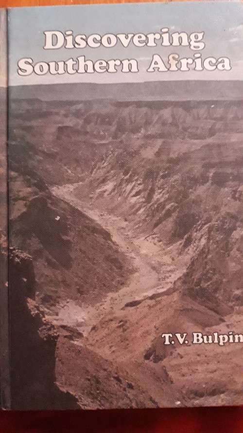 Discovering Southern Africa - T. V. Bulpin