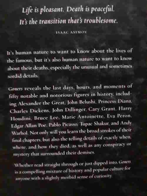 Goners- The Final Hours of the Notable and Notorious - Gordon Kerr