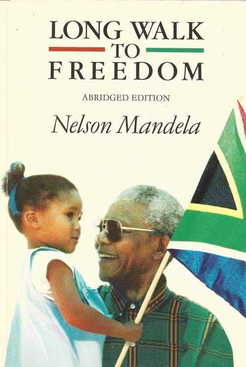 Long Walk to Freedom (Nelson Mandela)