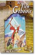 DIE BEKENDE HELDE EN LEGENDES VAN DIE BYBEL - DIE TIEN GEBOOIE