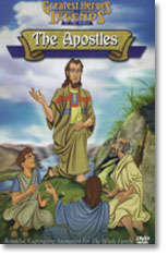 GREATEST HEROES AND LEGENDS OF THE BIBLE - THE APOSTLES