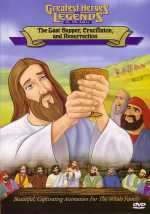 GREATEST HEROES AND LEGENDS OF THE BIBLE - LAST SUPPER