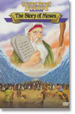 GREATEST HEROES AND LEGENDS OF THE BIBLE - STORY OF MOSES