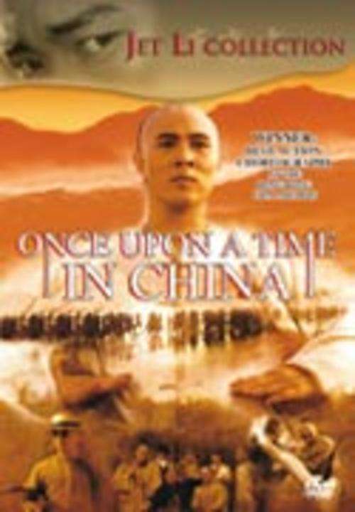 ONCE UPON A TIME IN CHINA