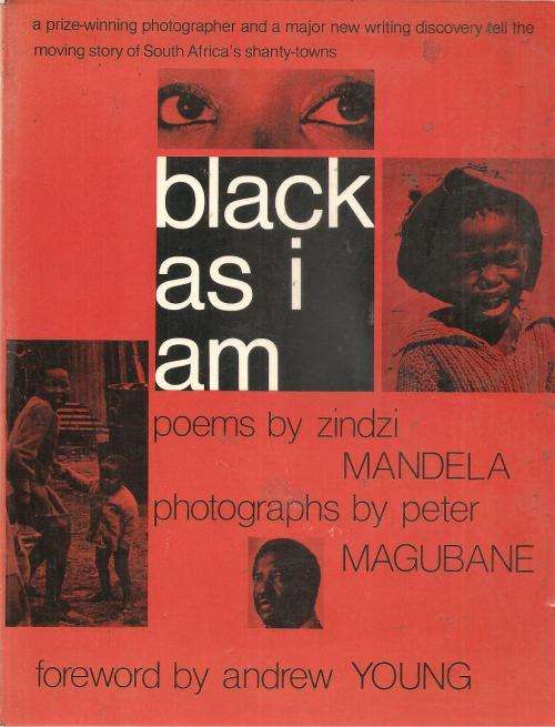 Black as I Am By: Zinzi Mandela & Peter Magubane ***Scarce Copy***
