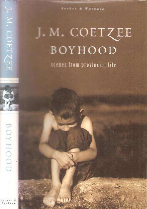 Boyhood  By: J. M. Coetzee  ***First Edition***
