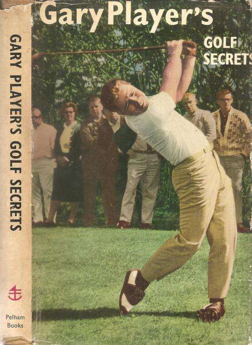 Gary Player's Golf Secrets