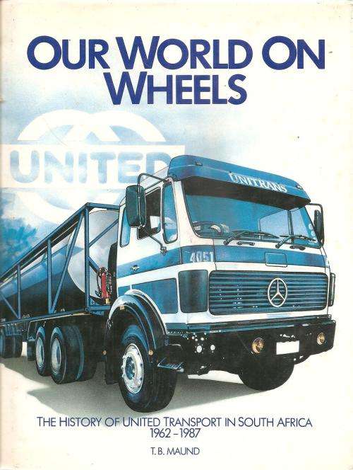 Our World on Wheels  By: T. B. Maund