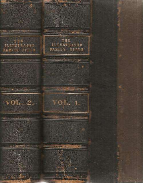 The Illustrated Family Bible  by John Kitto 1868, 2 Volmes, Leather Bound Spines Gold tipped Pages
