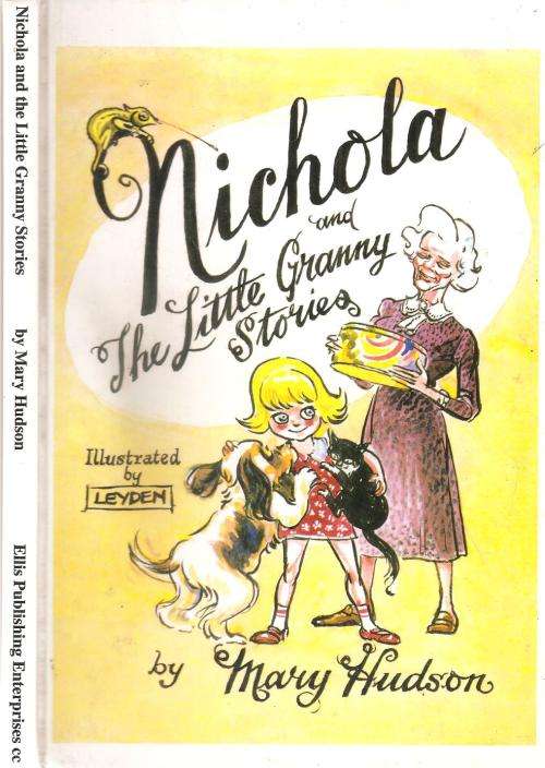 Nichola and the Little Granny Stories  By: Mary Hudson