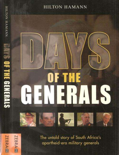 Days of the Generals By: Hilton Hamann
