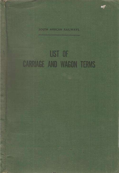 South African Railways List of Carriage and Wagon Terms