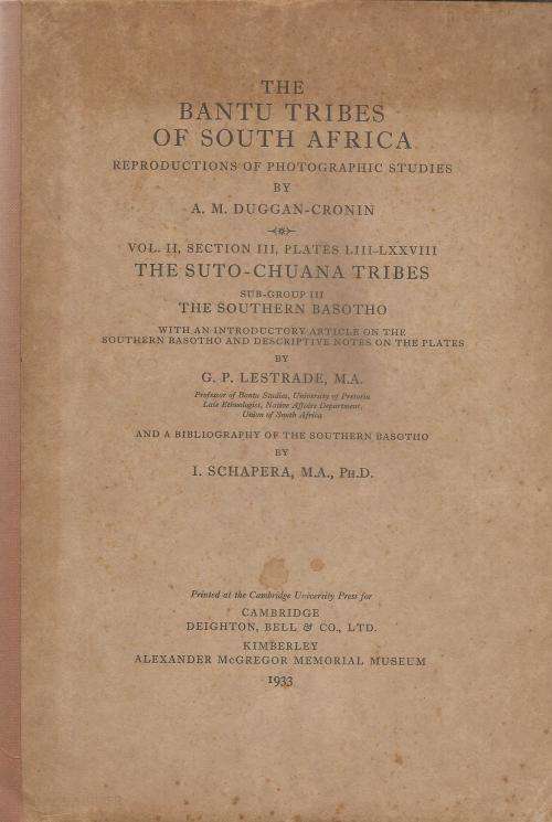 The Bantu Tribes of South Africa - The Suto-Chuana Tribes VolII/ III-  By: L. Schapera, M.A., Ph. D.