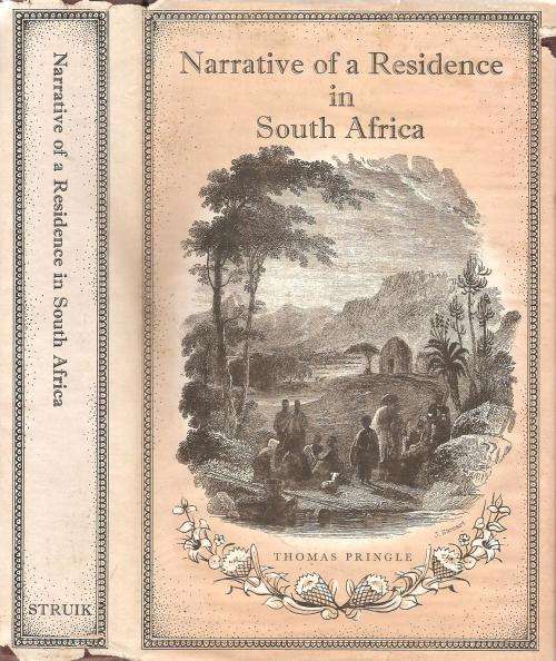 Narrative of a Residence in South Africa  By: Thomas Pringle