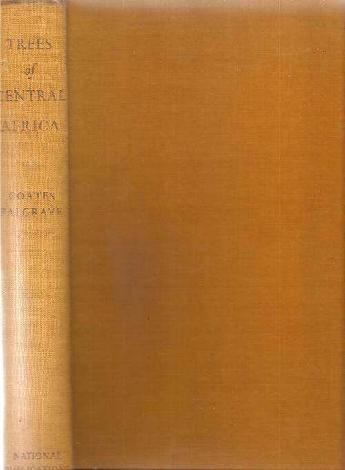 Trees of Central Africa Painted By: Olive H. Coates Palgrave