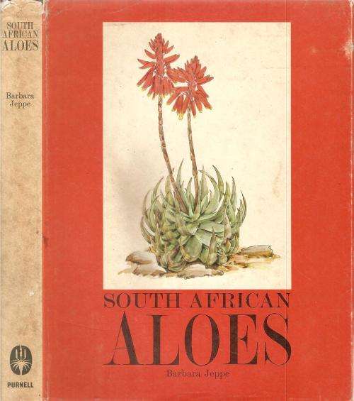 South African Aloes  By: Barbara Jeppe