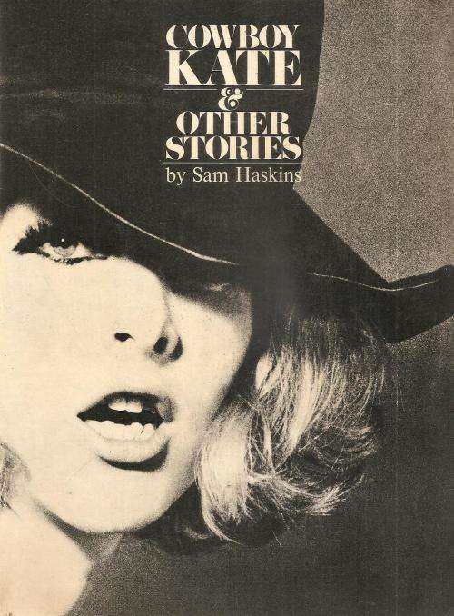 Cowboy Kate & Other Stories  By: Sam Haskins