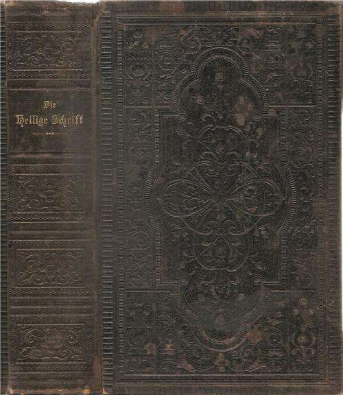 Die Bibel oder die ganze Heilige Schrift Alten und Neuen Testaments, 1900 Bible