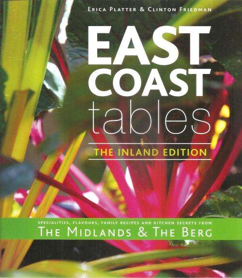 East Coast Tables - The Inland Edition  By: Erica Platter & Clinton Friedman ***Signed Copy***