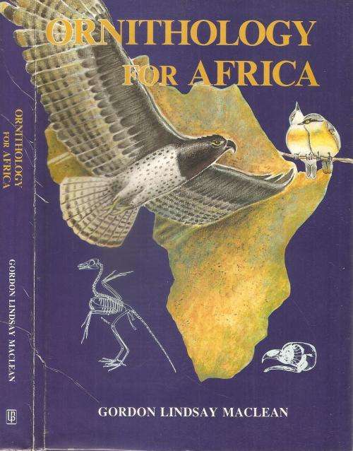 Ornithology for Africa  By: Gordon Lindsay Maclean