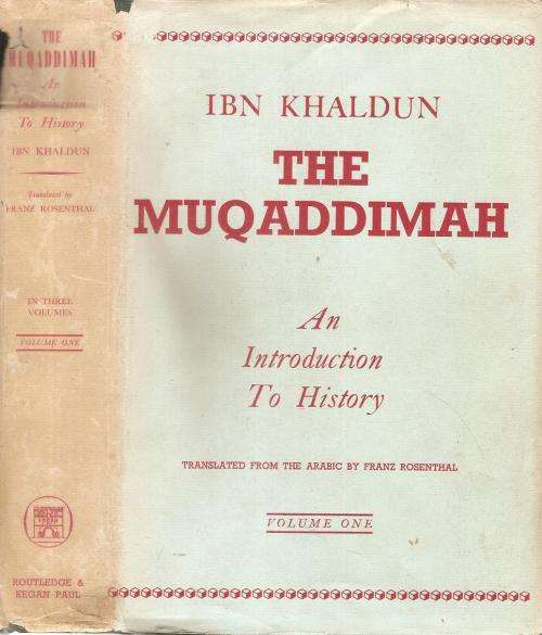 Ibn Khaldun - The Muqaddimah - An Introduction to History 3 Volumes