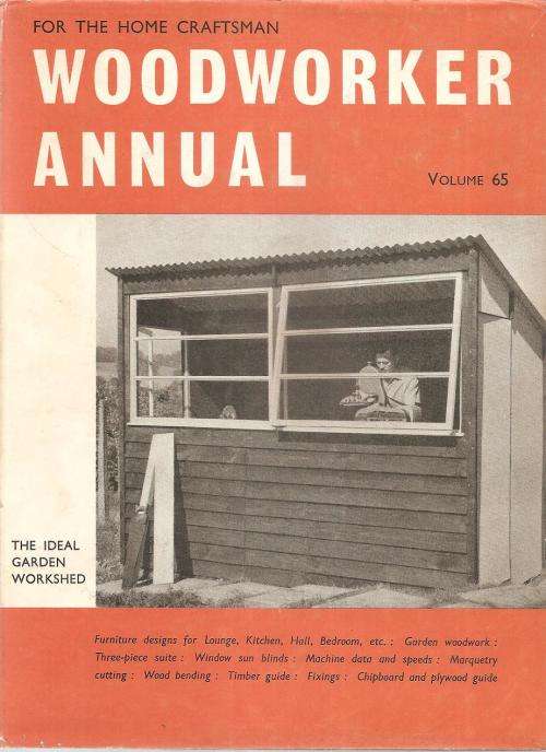 Woodworker Annual - Volume 65- Includes 12 monthly Copies Jan-Dec 1961