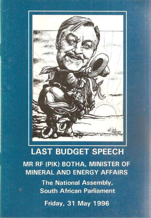 Mr. R. F. (Pik) Botha, Minister of Mineral and Energy Affairs - Last Budget Speech 31 may 1996 ***Si