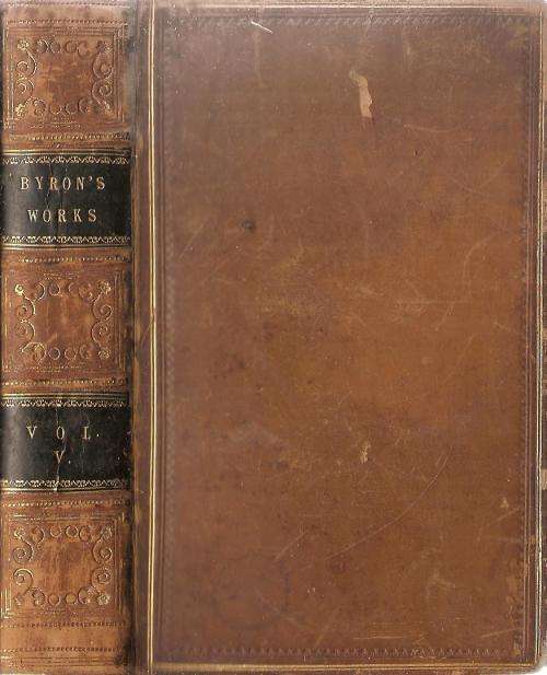 Byron's Works Vol V - The Two Foscari - An Historical Tragedy